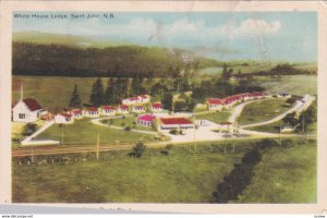 Saint John , New Brunswick , Canada , 1952 ; White house Lodge