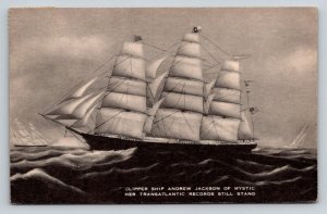 Clipper Ship  Andrew Jackson  Mystic  Connecticut   Postcard