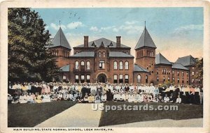 Main Building, State Normal School - Lock Haven, Pennsylvania