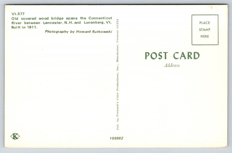 Covered Bridge Spanning Connecticut River Between Lancaster & Lunenberg~Postcard