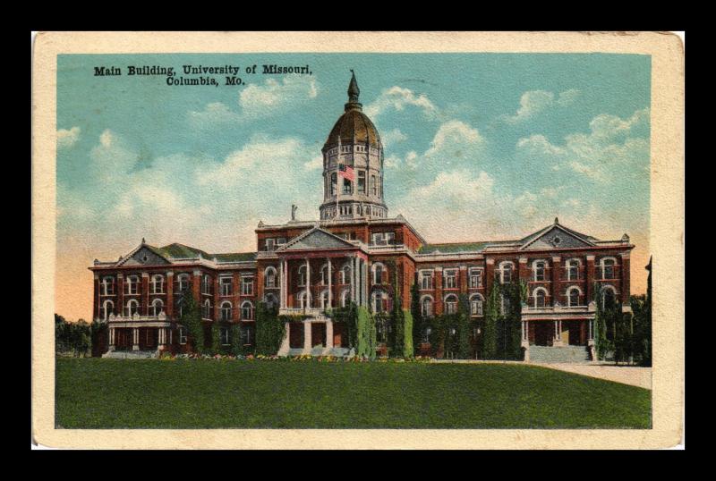 UNIVERSITY OF MISSOURI MAIN BUILDING COLUMBIA