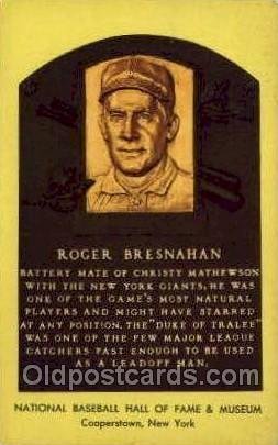 Roger Bresnahan Baseball Hall of Fame Card, Unused 