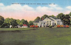 Meridian Mississippi Northwood Country Club Vintage Postcard AA43801