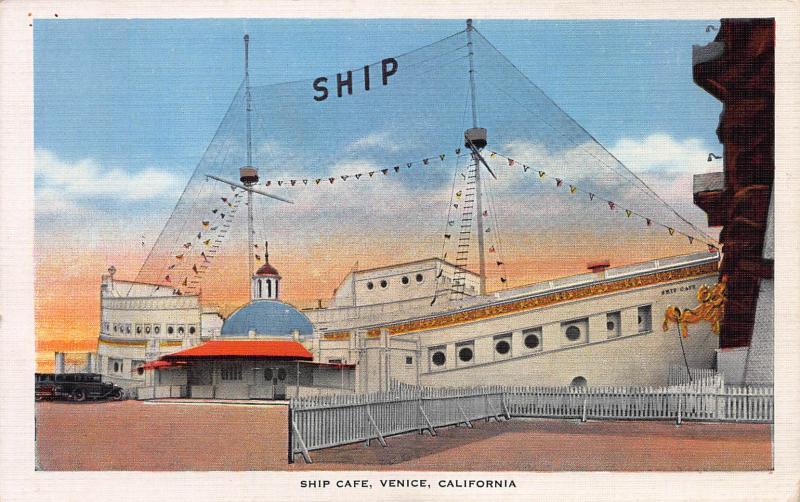 Ship Cafe, Venice, California, Early  Postcard, Unused