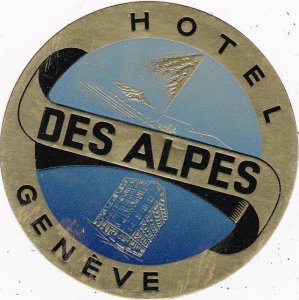 Switzerland Geneve Hotel Des Alpes Vintage Luggage Label sk4173