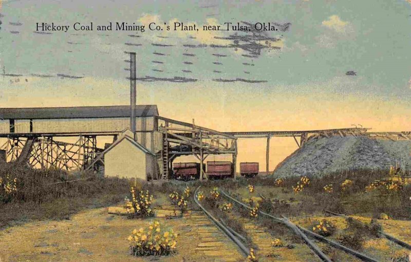 Hickory Coal Mining Co Tulsa Oklahoma 1915 postcard