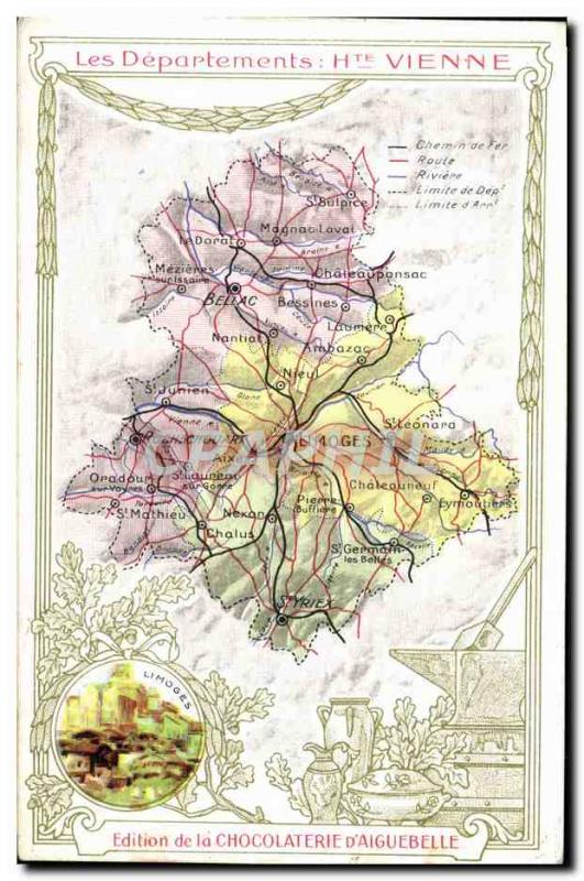 Old Postcard geographical maps of Chocolaterie & # 39Aiguebelle Haute Vienne ...