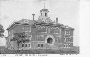 G57/ Crowley Louisiana Postcard c1910 Crowley High School Building