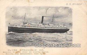 Clyde Steamship Co, SS Huron New York USA Ship 1910 small tear top edge, crea...