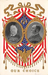 For President William Howard Taft For Vice President James S. Sherman View Po...