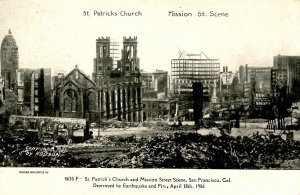 CA - San Francisco. 1906 Earthquake & Fire. St Patrick's Church & Mission Street