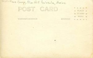 ME - Blue Hill Peninsula. Kill-Kare Camp - RPPC