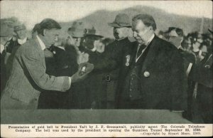 US President William Taft Colorado Telephone Co Gunnison Tunnel Opening PC