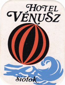 Hungary Siofok Hotel Venusz Vintage Luggage Label sk3806