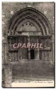 Old Postcard La Chaise Dieu The Portal & # 39Eglise