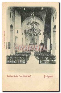 Old Postcard Perigueux Basilique Saint forehead Interior Peri