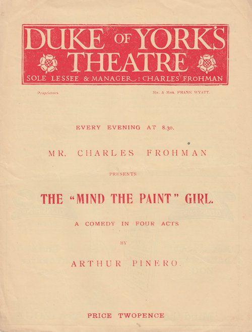 Charles Froham Mind The Paint Girl Arthur Pinero Comedy Theatre Programme