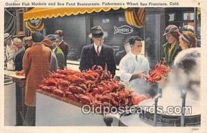 Outdoor Fish Markets San Francisco, California Postcard Post Card San Francis...