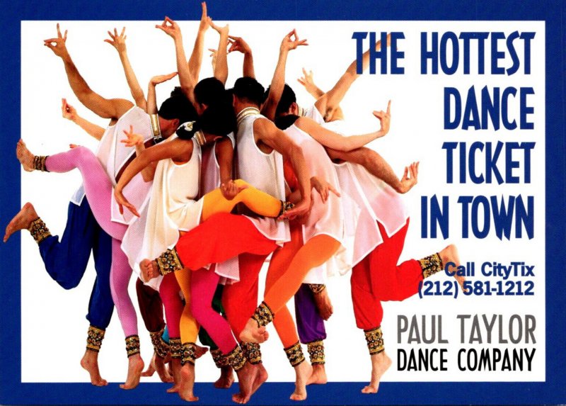 Advertising Paul Taylor Dance Company The Hottest Dance Ticket In Town New Yo...