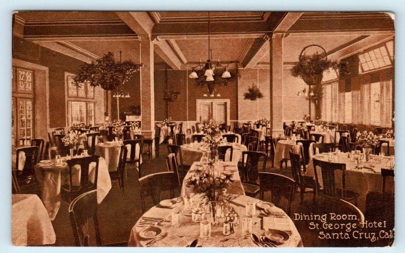 SANTA CRUZ, California CA ~ Dining Room ST. GEORGE HOTEL 1912 Postcard