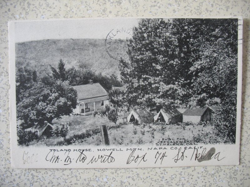 NAPA COUNTY, CA ~ Howell Mountain, TOLAND HOUSE 1908. Pm St. Helena, Ca