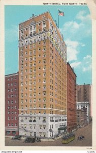 FORT WORTH , Texas , 00-10s ; Worth Hotel