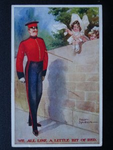 WW1 Tommy Series WE ALL LIKE A LITTLE BIT OF RED Fred Spurgin c1914 Postcard