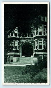 WEBSTER GROVES, Missouri MO ~ Entrance WEBSTER COLLEGE Administration  Postcard