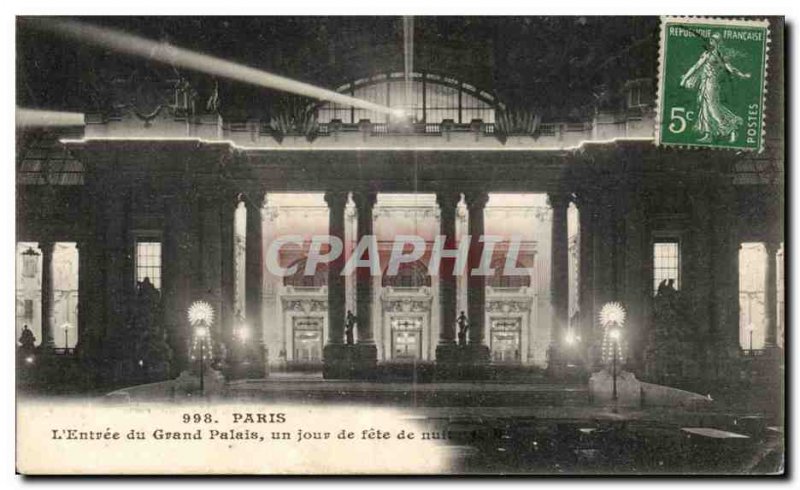 Paris 8 - L & # 39Entree the Grand Palais a night fete day - Old Postcard