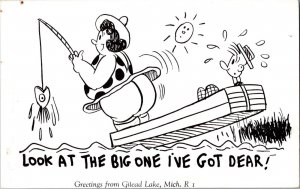 Postcard Look at the Big One I've Got Humor Comic Fishing Gilead Lake, MI KJ12