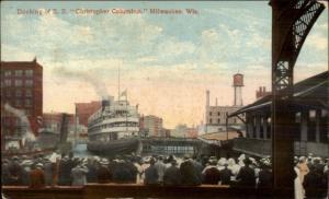 Milwaukee WI Docking Steamship SS Ship Christopher Columbus c1910 Postcard