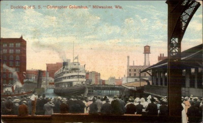 Milwaukee WI Docking Steamship SS Ship Christopher Columbus c1910 Postcard