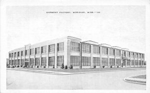 J57/ Meridian Mississippi Postcard c1940s Garment Factory Building  38