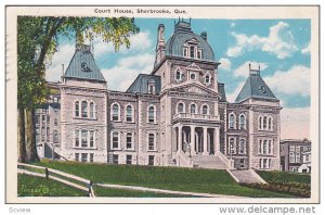 Court House, SHERBROOKE, Quebec, Canada, PU-1916