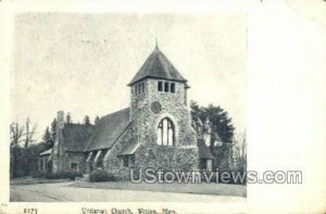 Unitarian Church - Weston, Massachusetts MA  