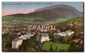 Aix les Bains Old Postcard General view and massive Chambotte