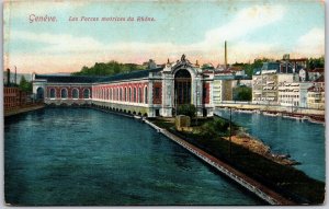 Geneve- Les Forces Motrices Du Rhone Switzerland River Buildings Postcard