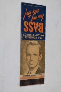 Bass Has My Vote! For Congress Second District 20 Strike Matchbook Cover