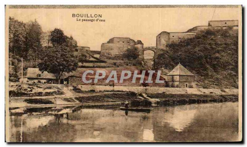 Old Postcard Bouillon The water Passage