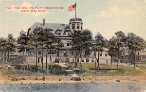 Pine tree Inn Point Independence - Onset bay, Massachusetts MA Postcard