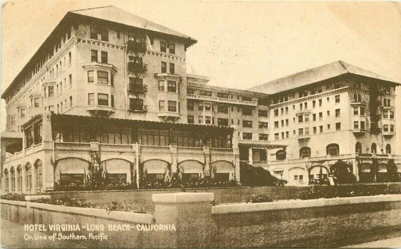 Hotel Virginia Long Beach California 1912 Southern Pacific Railroad 6265 