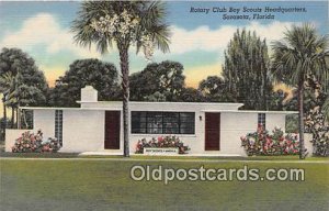 Rotary Club Boy Scouts Headquarters Sarasota, Florida, USA Unused 