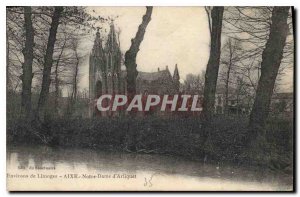 Old Postcard surroundings Limoges Aixe Our GDame of Arliquet