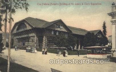 Forestry Building 1905 Lewis & Clark Centennial Exposition, Portland, OR USA ...