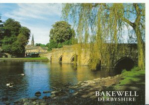 Derbyshire Postcard - River Wye and Bridge - Bakewell - Ref 9485A
