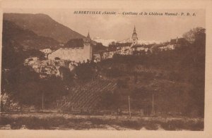 France Postcard - Albertville (Savoie) - Conflans Et Le Chateau Manuel  T10348