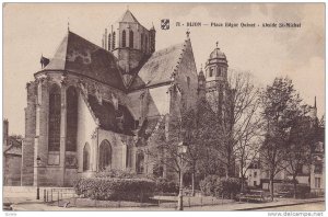 Place Edgar Quinet - Abside St-Michel, Dijon (Cote d'Or), France, 1900-1910s