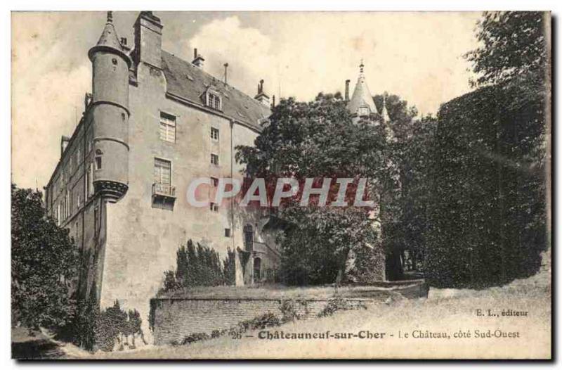 Chateauneuf sur Cher - Le Chateau Cote Sud Ouest - Old Postcard