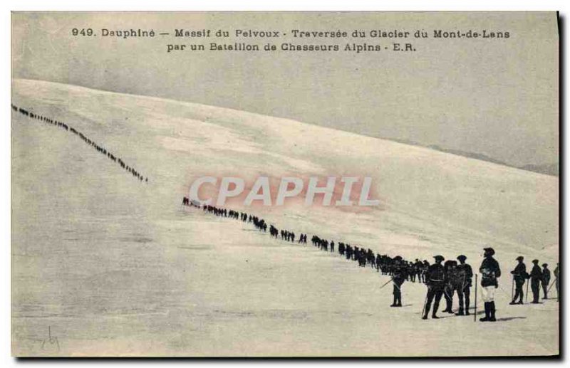 Old Postcard Militaria Alpine Hunters Dauphine Massif du Pelvoux Traversee Gl...