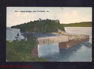 PORTLAND MAINE ORR'S ISLAND BRIDGE ANTIQUE VINTAGE POSTCARD 